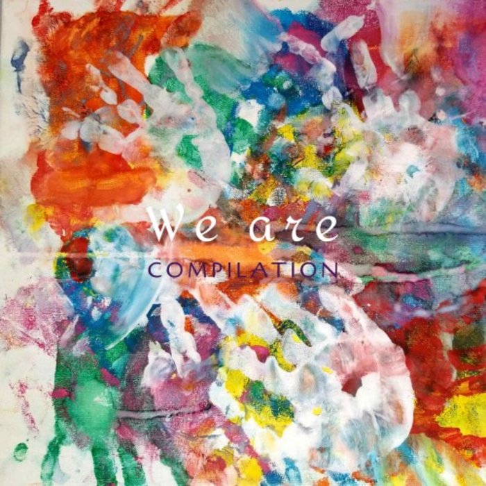 VARIOUS - We Are