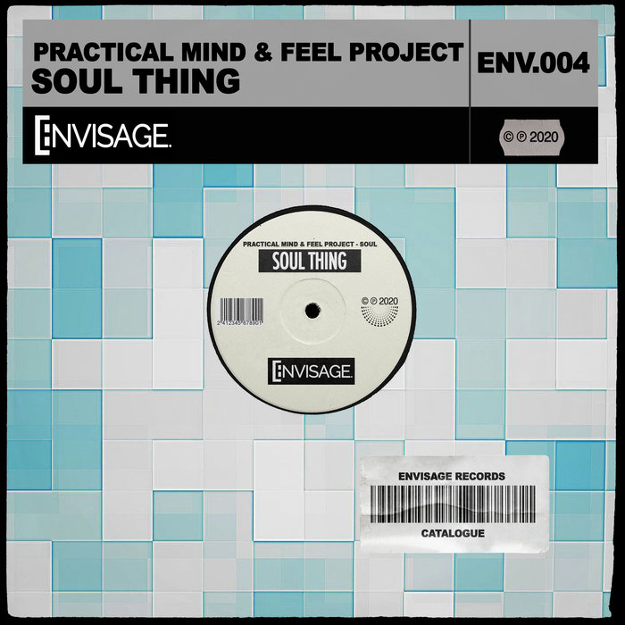 PRACTICAL MIND/FEEL PROJECT - Soul Thing