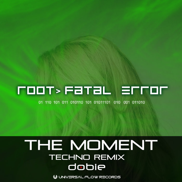 DOBIE - The Moment (Techno Remix)