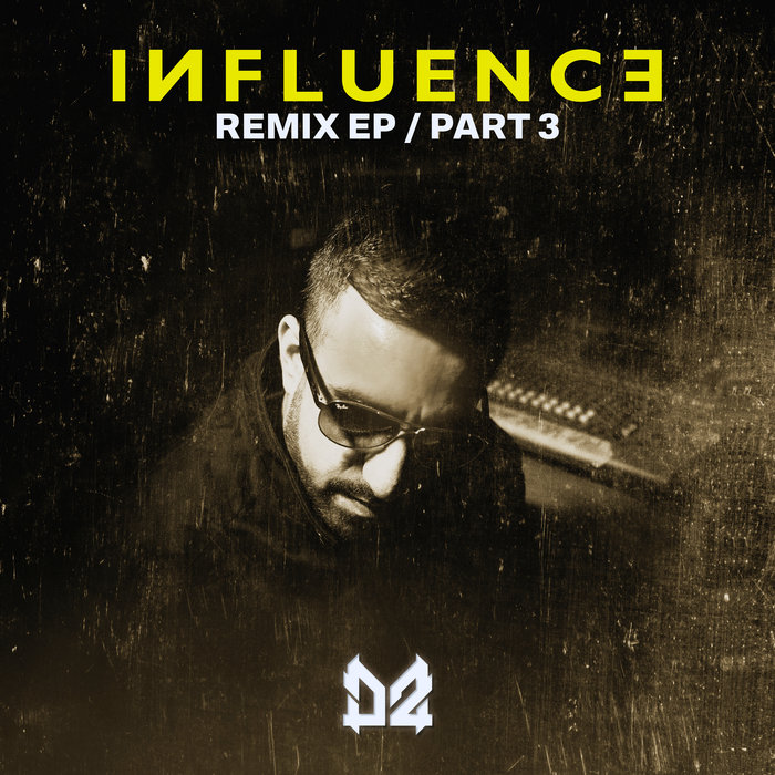 DOPE AMMO - Influence Remix - Part 3