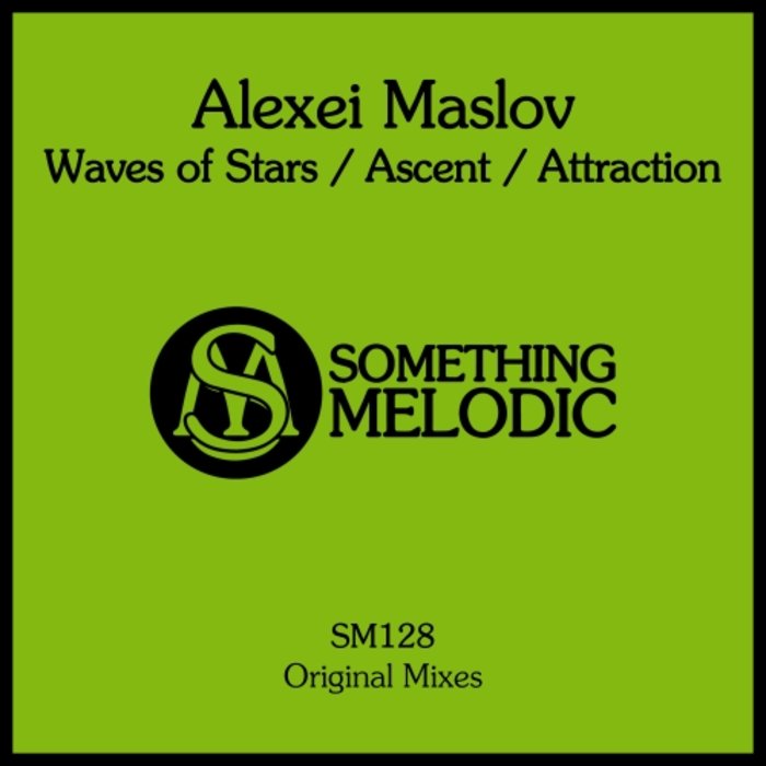 ALEXEI MASLOV - Waves Of Stars/Ascent/Attraction
