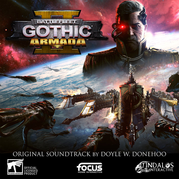 Battlefleet Gothic Armada 2 Original Soundtrack by Doyle W