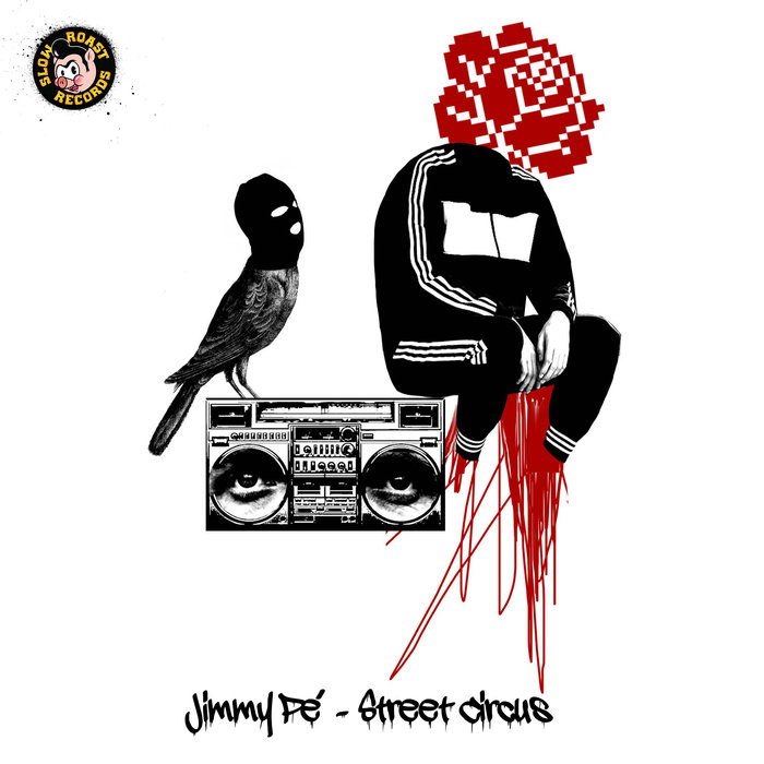 JIMMY PE - Street Circus