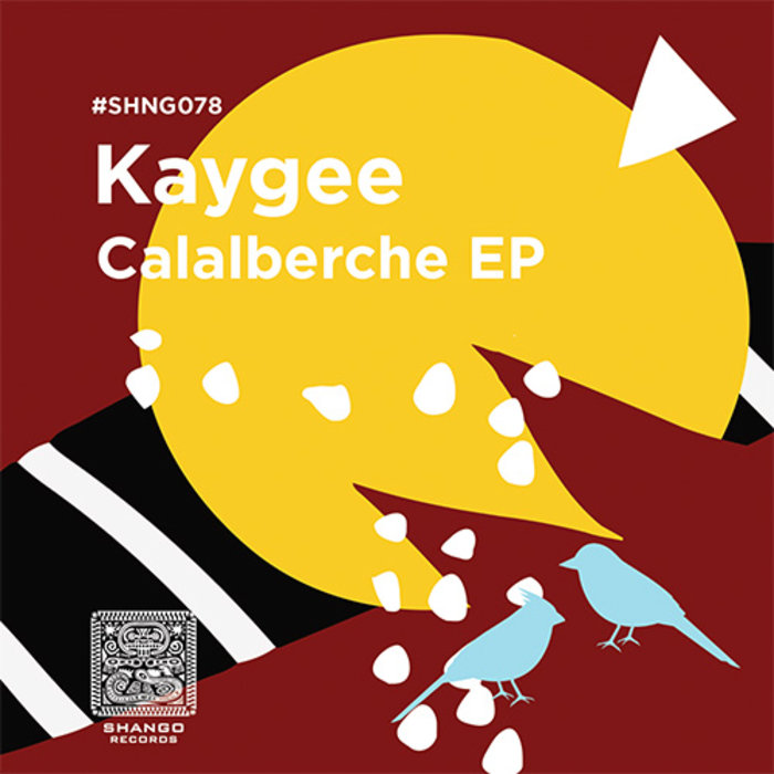 KAYGEE - Callalberche EP