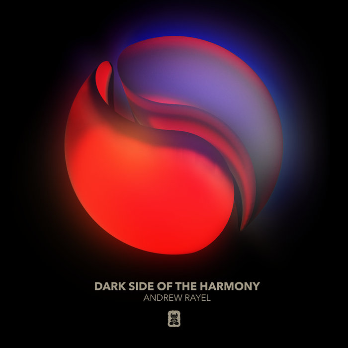 ANDREW RAYEL - Dark Side Of The Harmony