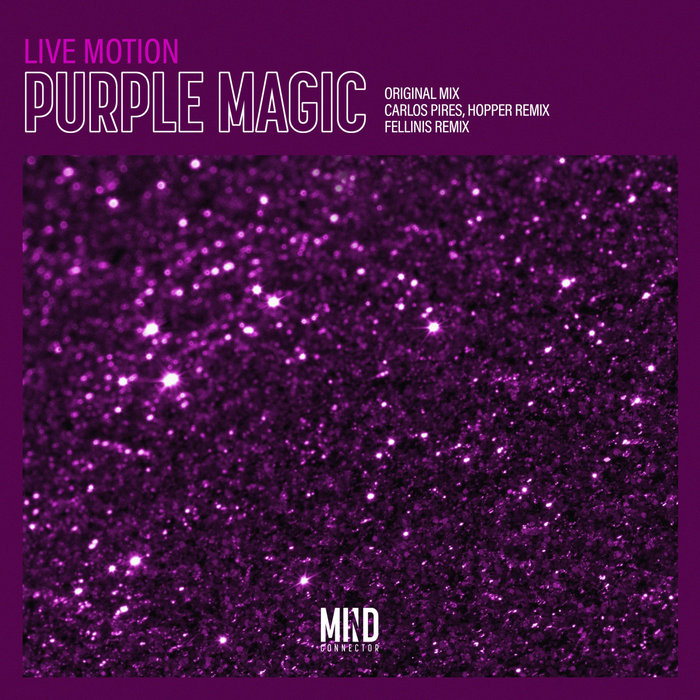 LIVE MOTION - Purple Magic