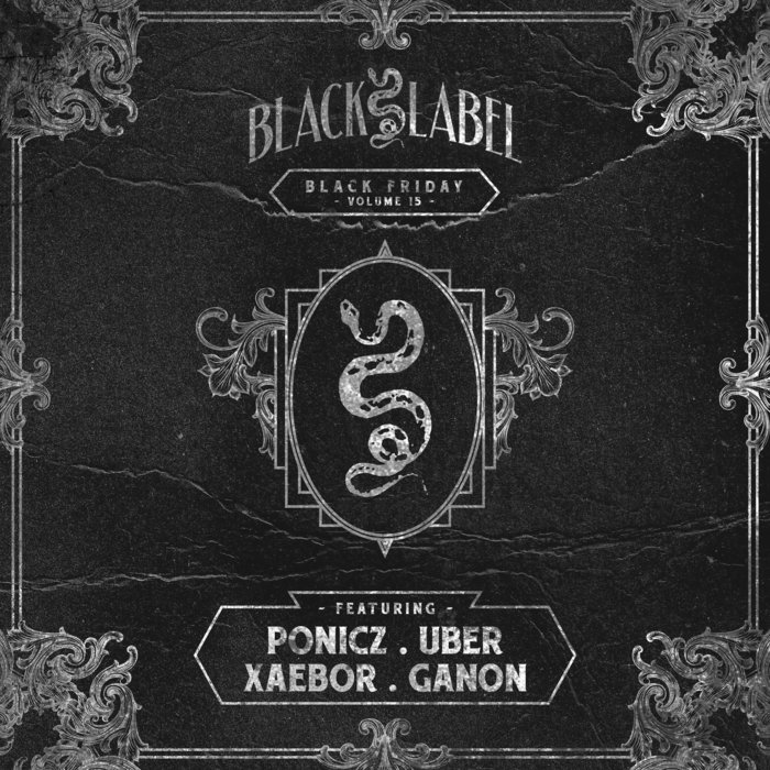 PONICZ/UBUR/XAEBOR/GANON - Black Friday Vol 15