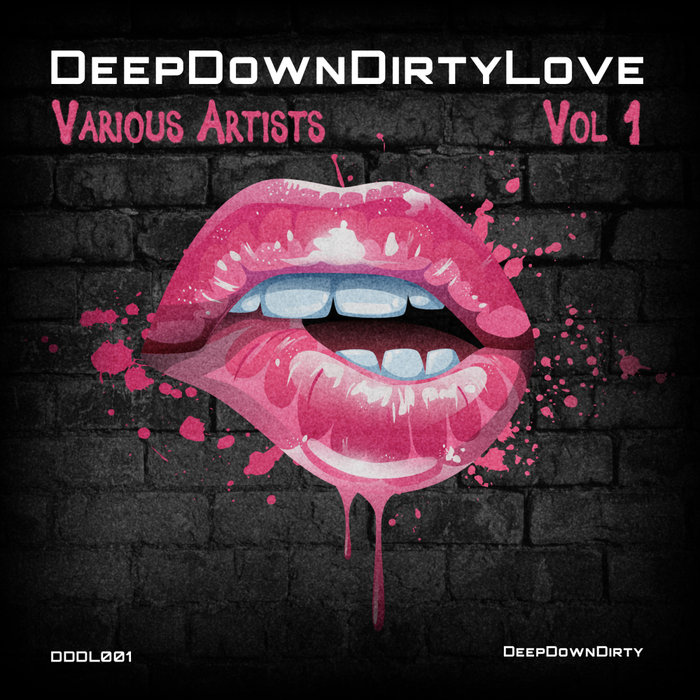 VARIOUS - DeepDownDirty Love