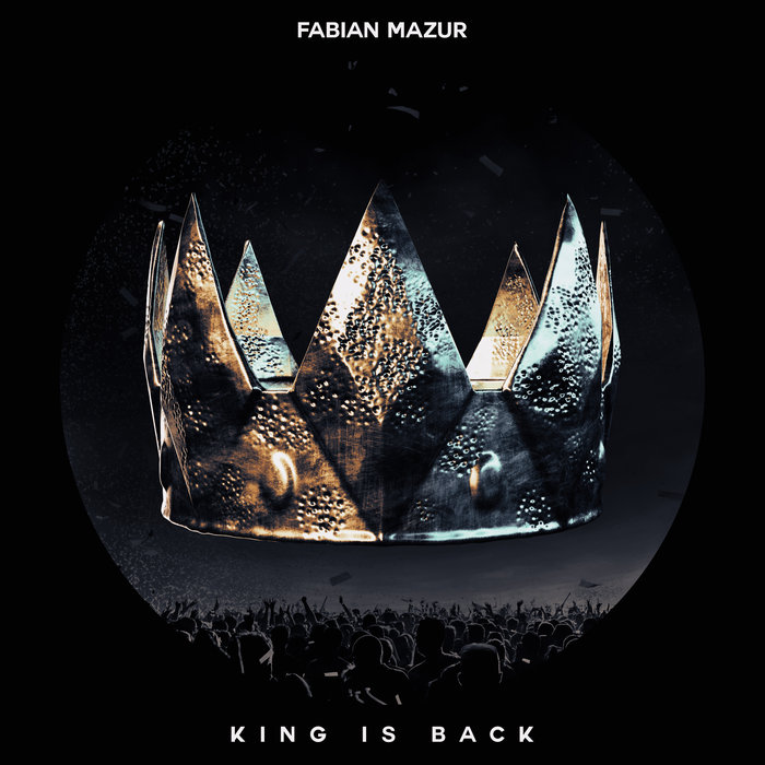 King Is Back by Fabian Mazur on MP3, WAV, FLAC, AIFF & ALAC at Juno Download King Is Back by Fabian Mazur on MP3, WAV, FLAC, AIFF & ALAC at Juno Download