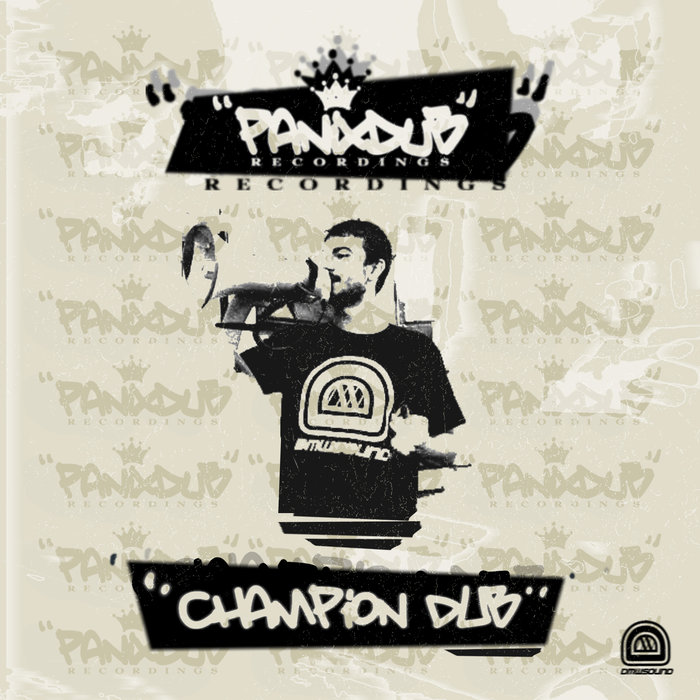 PANIX - Champion Dub