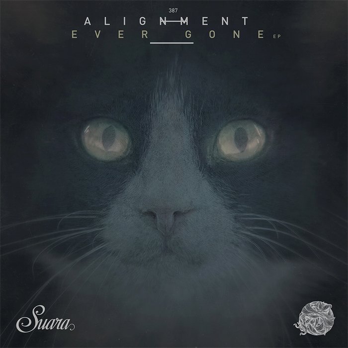 ALIGNMENT - Ever Gone