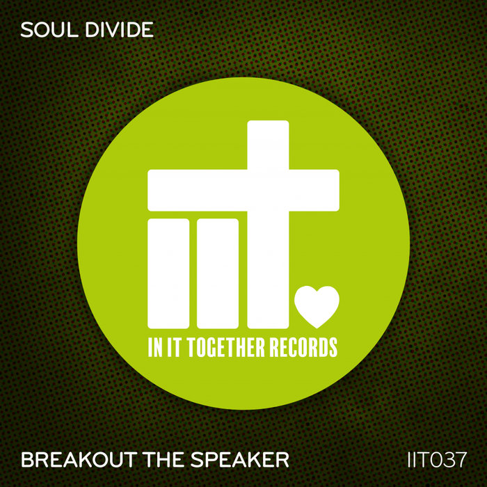SOUL DIVIDE feat MIKIE BLAK - Breakout The Speaker