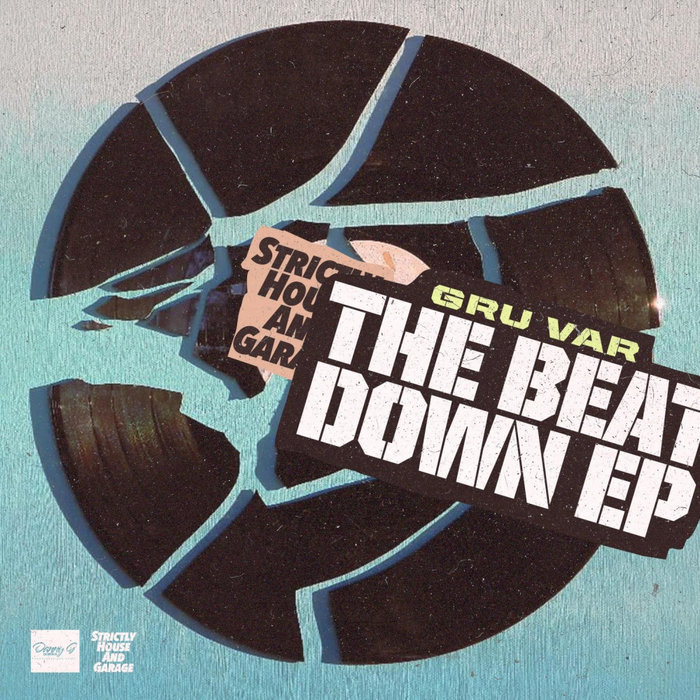 GRU VAR - The Beat Down EP