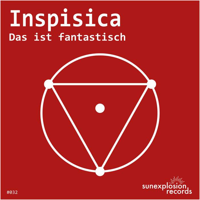 INSPISICA - Das Ist Fantastisch (Extended Mix)