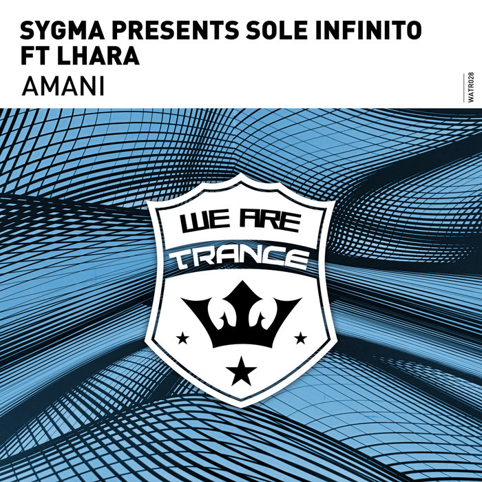 SYGMA presents SOLE INFINITO feat LHARA - Amani