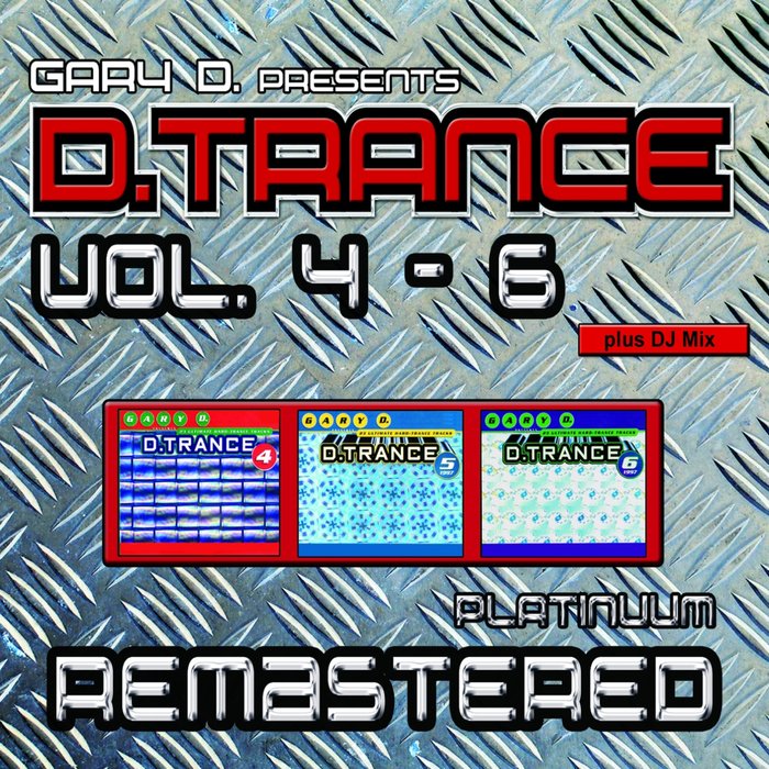 VARIOUS - Gary D. Pres.: D.Trance Vol 4-6