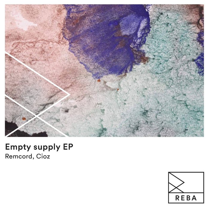 REMCORD - Empty Supply EP