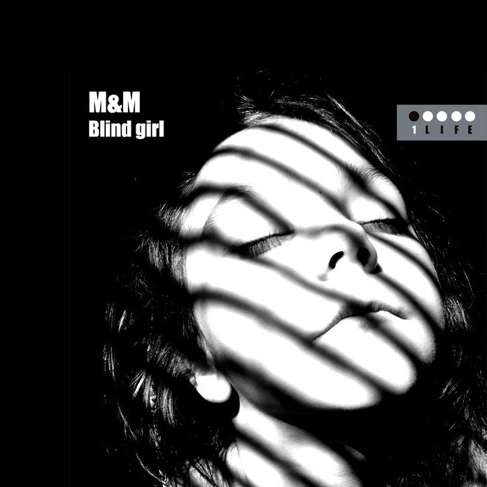 M&M - Blind Girl