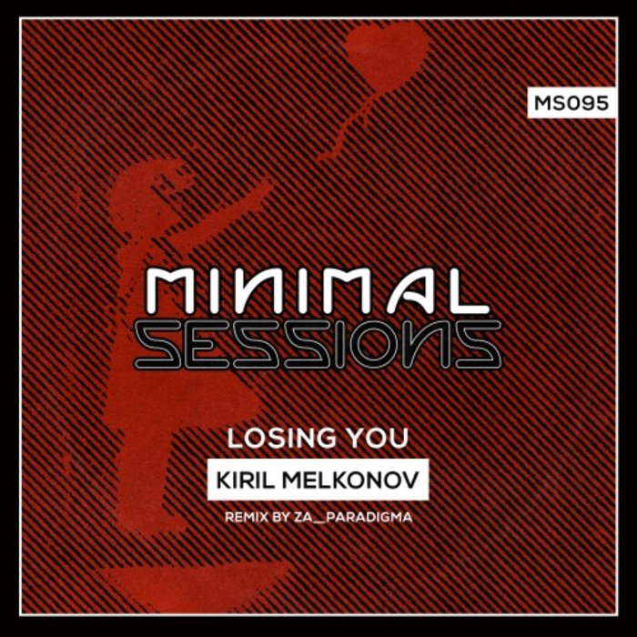 KIRIL MELKONOV - Loosing You