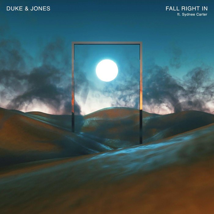 DUKE & JONES/SYDNEE CARTER - Fall Right In