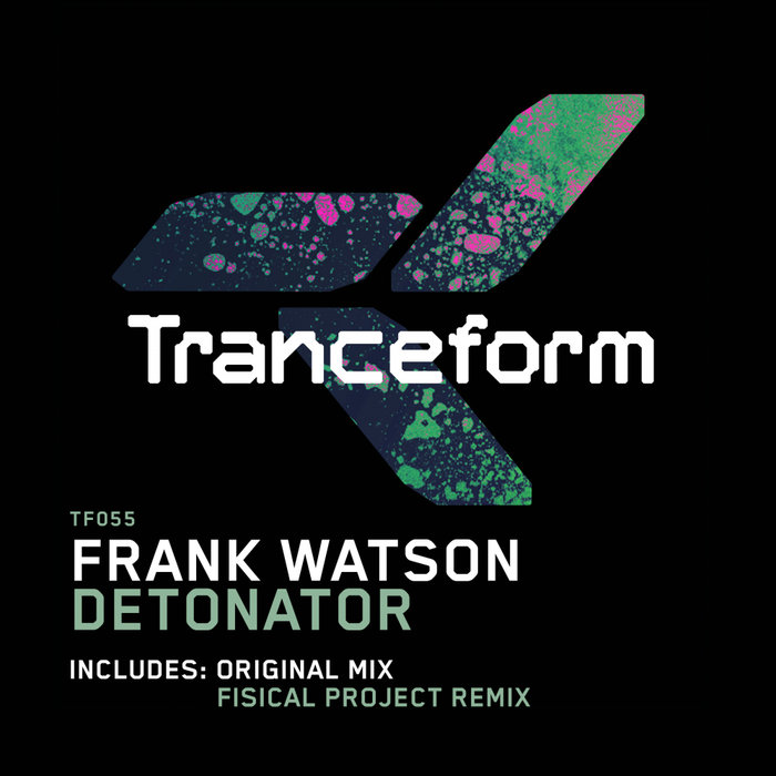 FRANK WATSON - Detonator
