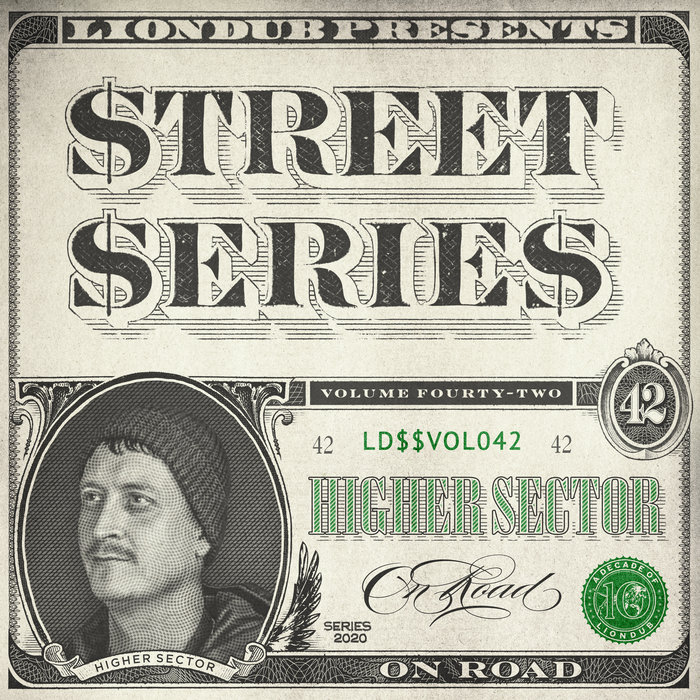 HIGHER SECTOR - Liondub Street Series Vol 42: On Road