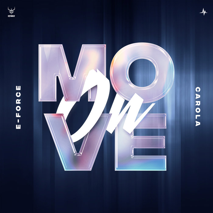 E-FORCE feat CAROLA - Move On