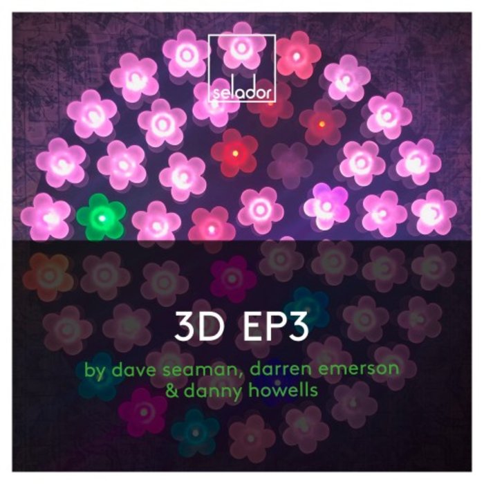 DANNY HOWELLS/DARREN EMERSON/DAVE SEAMAN - 3D EP 3