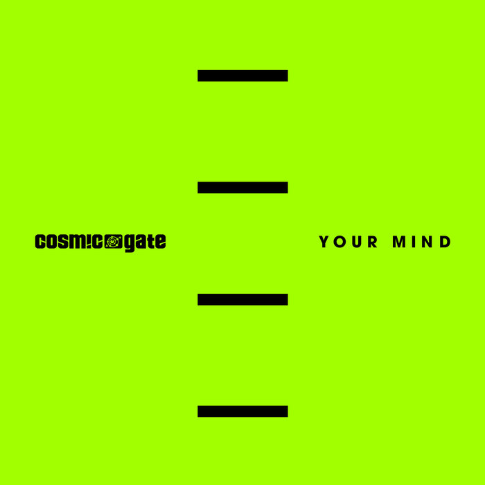 COSMIC GATE - Your Mind (Extended Mix)