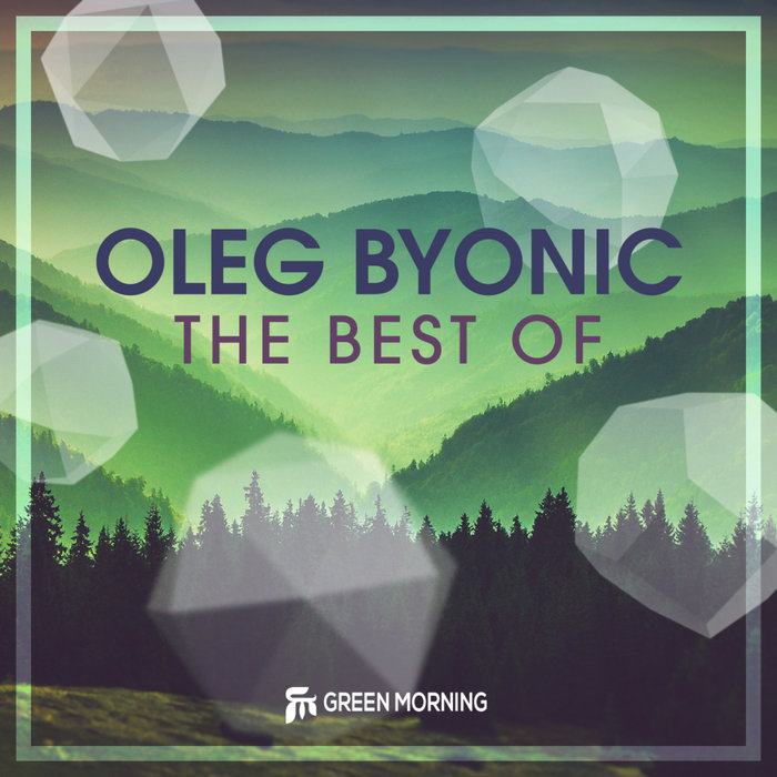 OLEG BYONIC - The Best Of