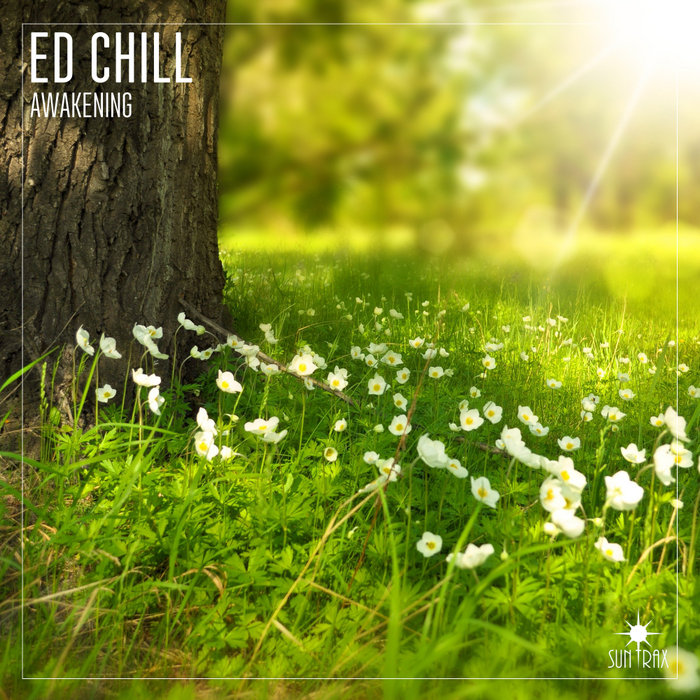 ED CHILL - Awakening