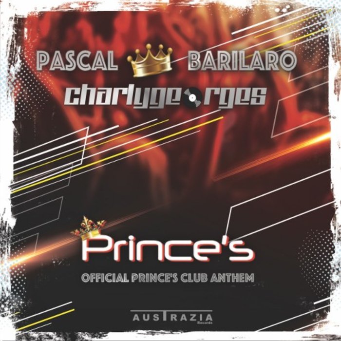 PASCAL BARILARO & CHARLYGEORGES - Prince's