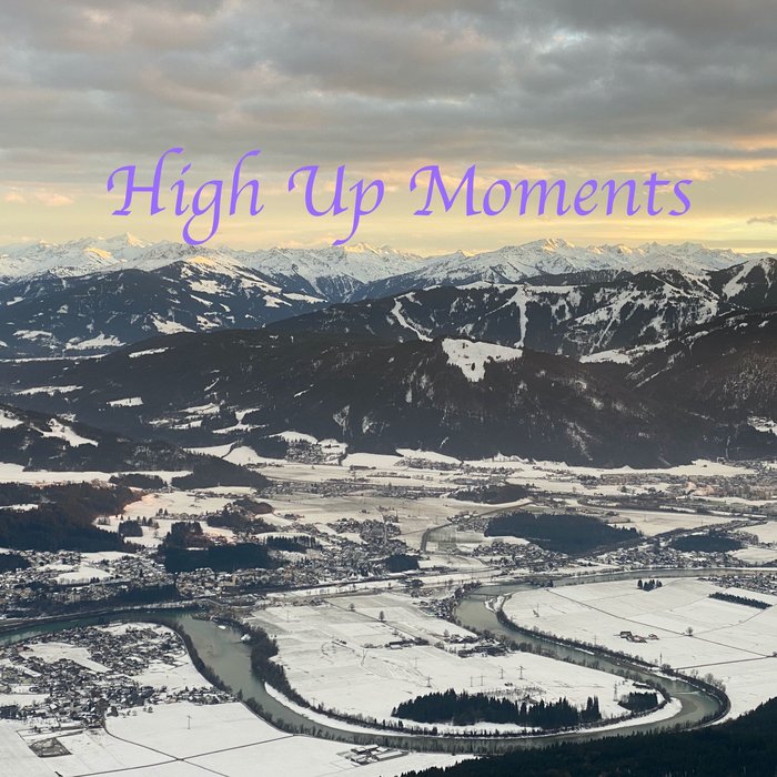 VARIOUS - High Up Moments