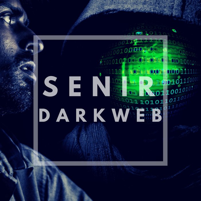 SENIR - Darkweb