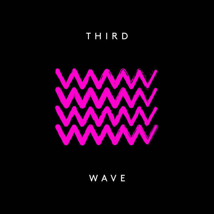 WESKA - Third Wave