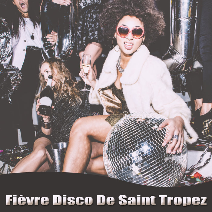 VARIOUS - Fievre Disco De Saint Tropez
