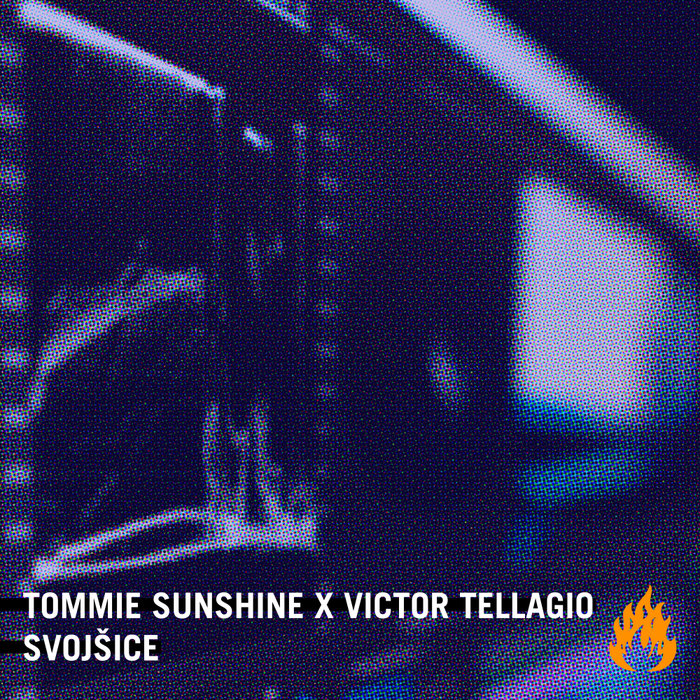 TOMMIE SUNSHINE/VICTOR TELLAGIO - Svojsice