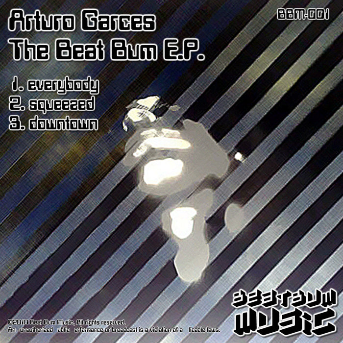 ARTURO GARCES - The Beat Bum EP