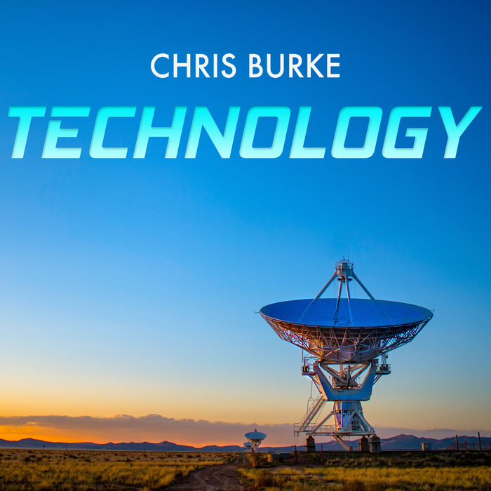 CHRIS BURKE - Technology