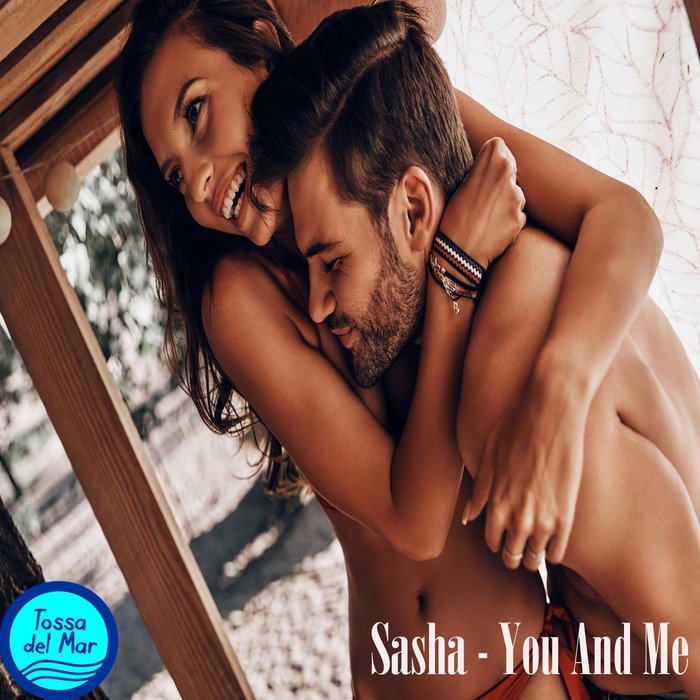 SASHA - You & Me