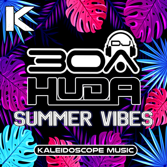HUDA HUDIA/DJ30A - Summer Vibes