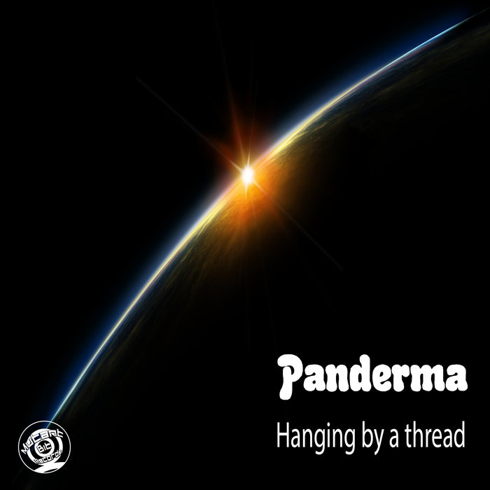 PANDERMA - Hanging By A Thread