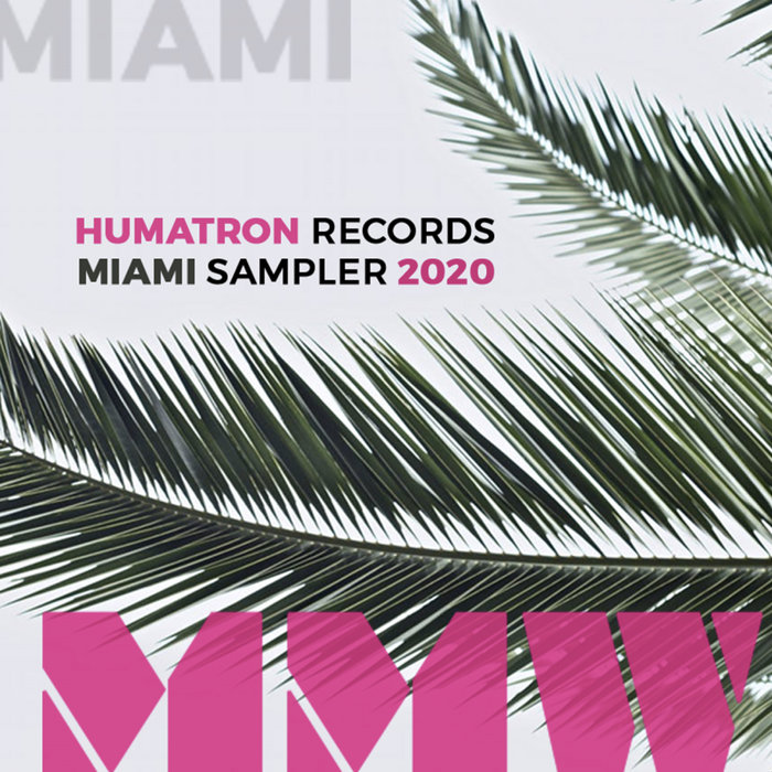 VARIOUS - Miami Sampler 2020
