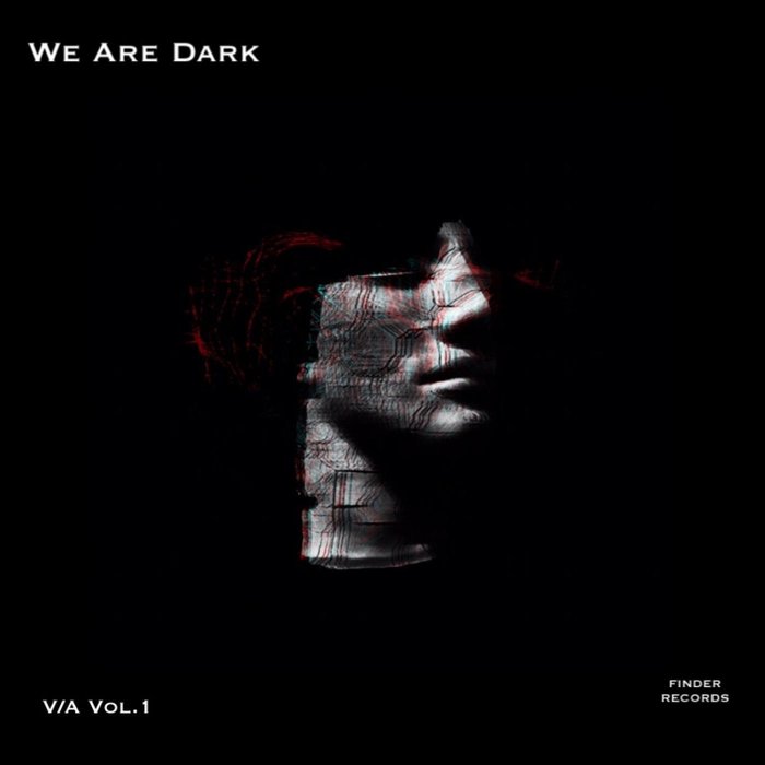 VARIOUS - We Are Dark