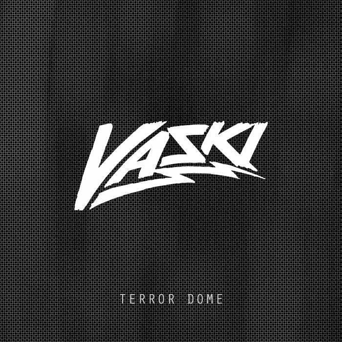 VASKI - Terror Dome EP