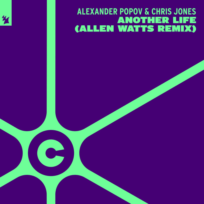ALEXANDER POPOV/CHRIS JONES - Another Life (Allen Watts Remix)