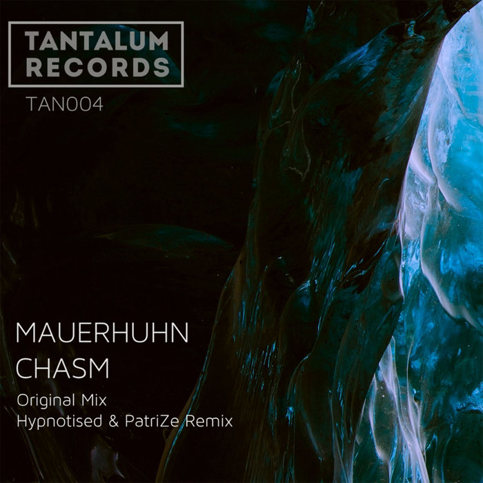 MAUERHUHN - Chasm