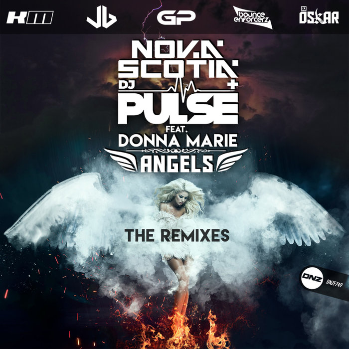 NOVA SCOTIA/DJ PULSE feat DONNA MARIE - Angels (The Remixes)