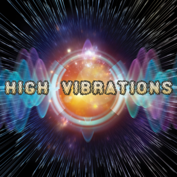 VARIOUS - High Vibrations