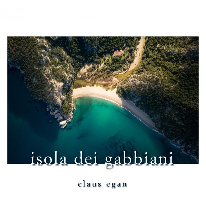 CLAUS EGAN - Isola Dei Gabbiani